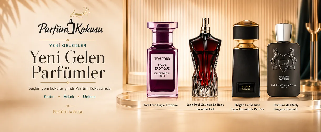 Yeni gelen parfümler — Tom Ford Figue Erotique, Jean Paul Gaultier Le Beau Paradise Fall, Bvlgari Le Gemme Tygar Extrait ve Parfums de Marly Pegasus Exclusif şimdi Parfüm Kokusu'nda